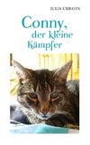 Conny, der kleine Kämpfer