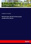 Betrachtungen über die Verfassung des norddeutschen Bundes