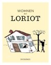 Wohnen mit Loriot