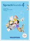 Sprachfreunde 4. Schuljahr - Ausgabe Süd (Sachsen, Sachsen-Anhalt, Thüringen) - Sprachbuch mit Grammatiktafel und Lernentwicklungsheft