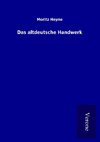 Das altdeutsche Handwerk