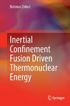 Inertial Confinement Fusion Driven Thermonuclear Energy