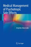 Medical Management of Psychotropic Side Effects