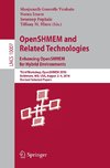 OpenSHMEM and Related Technologies. Enhancing OpenSHMEM for Hybrid Environments