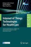 Internet of Things Technologies for HealthCare