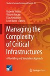 Managing the Complexity of Critical Infrastructures