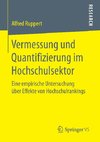 Vermessung und Quantifizierung im Hochschulsektor