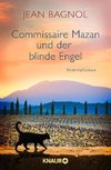 Commissaire Mazan und der blinde Engel