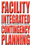 Facility Integrated Contingency Planning