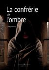 La confrérie de l'ombre