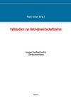 Fallstudien zur Betriebswirtschaftslehre - Band 2