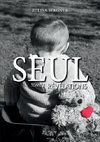 Seul : Révélations