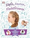 Zöpfe, Knoten, Flechtfrisuren