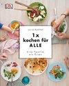 1x kochen für ALLE