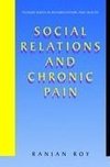 Social Relations and Chronic Pain