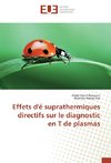 Effets d'é suprathermiques directifs sur le diagnostic en T de plasmas