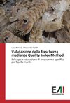 Valutazione della freschezza mediante Quality Index Method