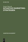 Situative Marketingstrategien