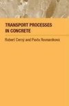 Cerny, R: Transport Processes in Concrete