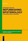 Refurbishing Epistemology