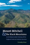 Mount Mitchell and the Black Mountains