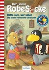 Der kleine Rabe Socke: Rette sich, wer kann! und andere rabenstarke Geschichten