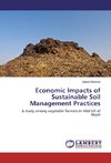 Economic Impacts of Sustainable Soil Management Practices