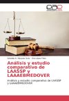 Análisis y estudio comparativo de LAASSP y LAAAEBMEDOVER