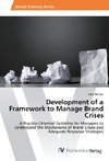 Development of a Framework to Manage Brand Crises