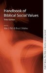 Handbook of Biblical Social Values, Third Edition