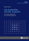 «Die Zauberflöte» und das «Populare»