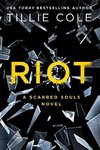 Cole, T: Riot