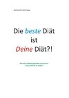 Die beste Diät ist Deine Diät