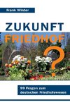 Zukunft Friedhof