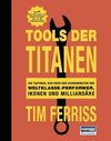 Tools der Titanen