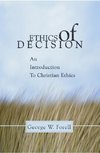 Ethics of Decision