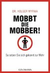 Mobbt die Mobber!