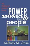 Power, Money and the People