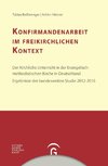 Beißwenger, T: Konfirmandenarbeit im freikirchlichen Kontext