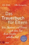 Das Trauerbuch für Eltern