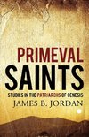 Primeval Saints