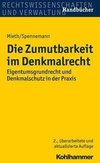 Die Zumutbarkeit im Denkmalrecht