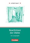 einfach lesen! Beschützer der Diebe. Aufgaben und Übungen