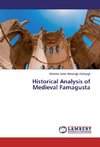 Historical Analysis of Medieval Famagusta