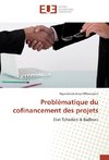 Problématique du cofinancement des projets