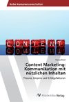 Content Marketing: Kommunikation mit nützlichen Inhalten