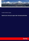 Statistische Untersuchungen über Geisteskrankheiten