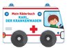 Mein Räderbuch - Karl, der Krankenwagen