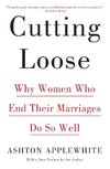 Cutting Loose