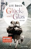 Glück und Glas